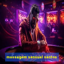 massagem sensual santos